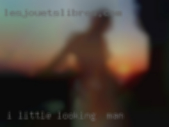 I little bit about looking for man myself...