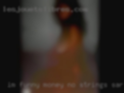 Im funny, hard money no strings Sarasota, FL working, attractive.