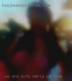 We Maria, CA nude are both very open minded.